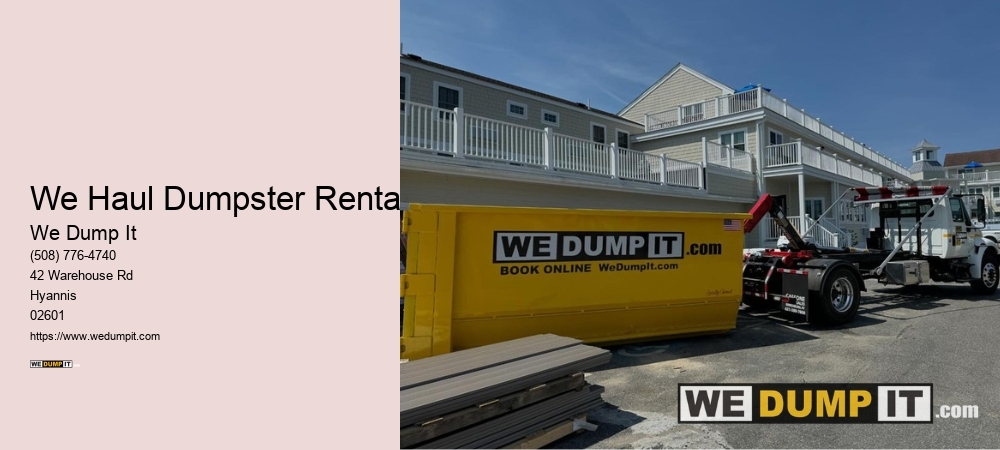 We Haul Dumpster Rental